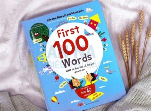 Sách Lift-The-Flap - Lật mở khám phá - First 100 Words - 100 từ đầu tiên về thế giới quanh em